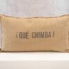 Cojín Yute Qué Chimba